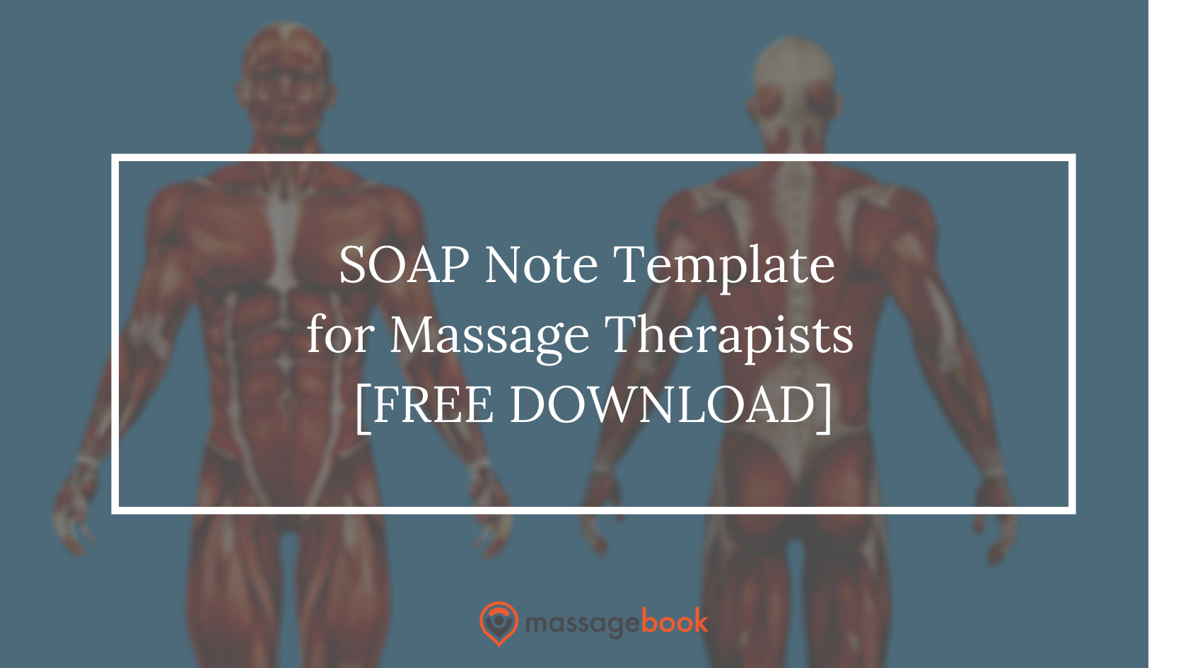 SOAP Note Template for Massage Therapists [FREE DOWNLOAD Within Free Soap Notes For Massage Therapy Templates