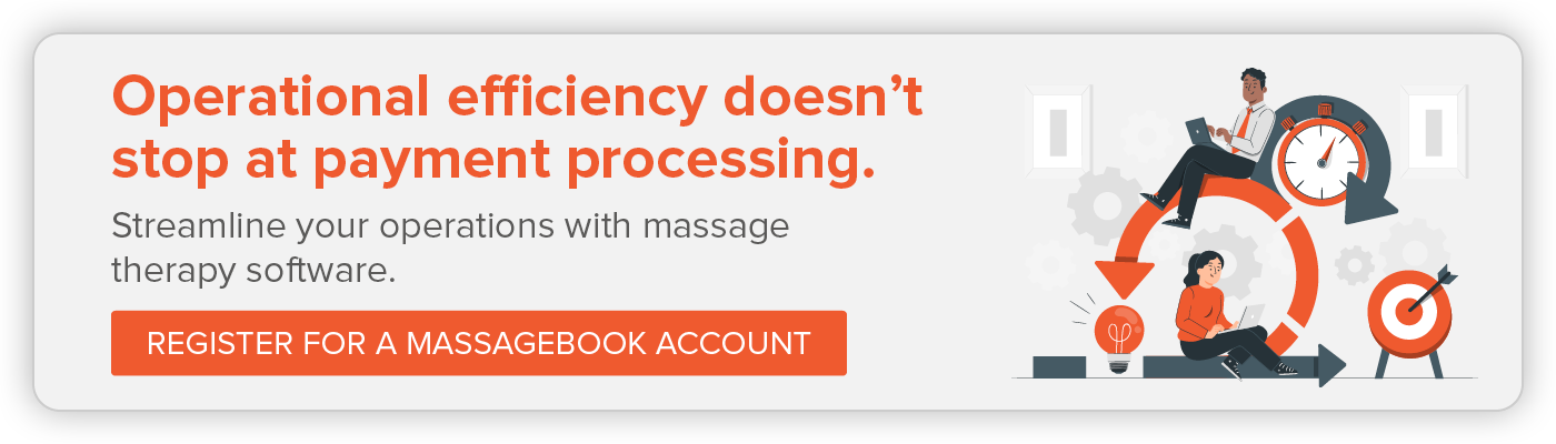 Click to register for a MassageBook account to improve your massage therapy payment process and overall operational efficiency.